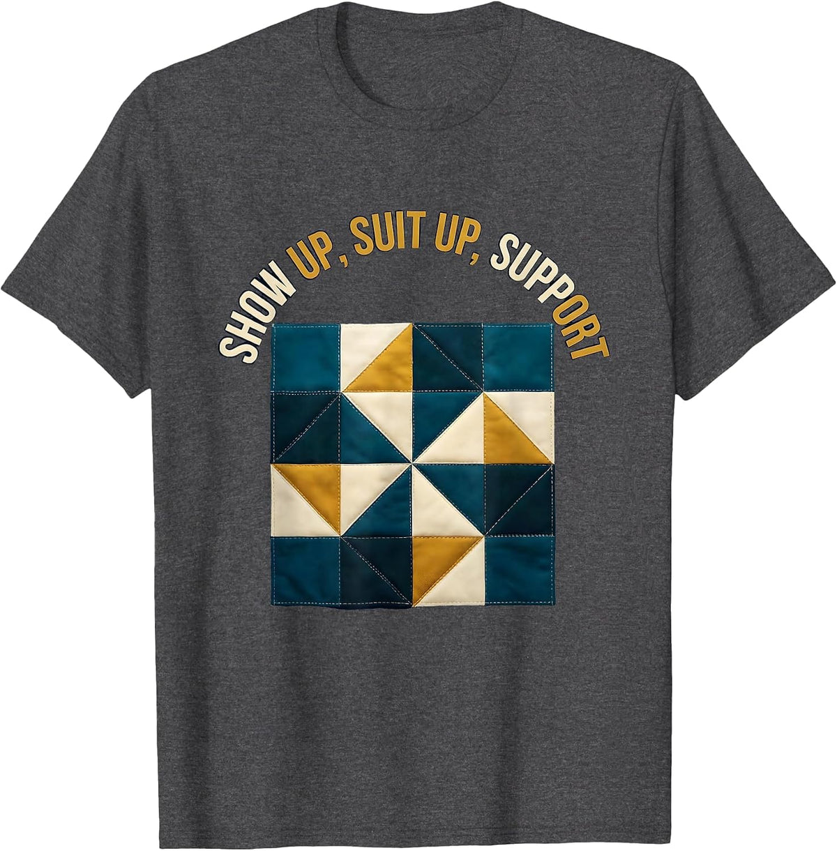 Show Up Suit Up Support Paraprofessional Design T-Shirt - Dark Heather Grey
