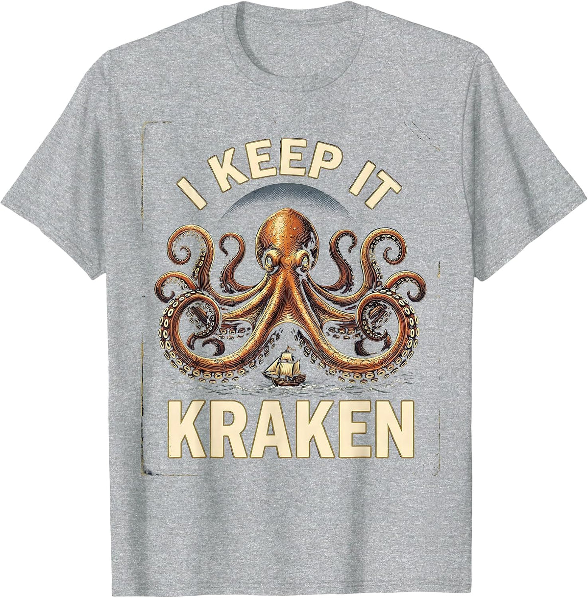 Men's I Keep It Kraken Vintage Kraken Sea Monster Octopus Lover T-Shirt - Heather Grey