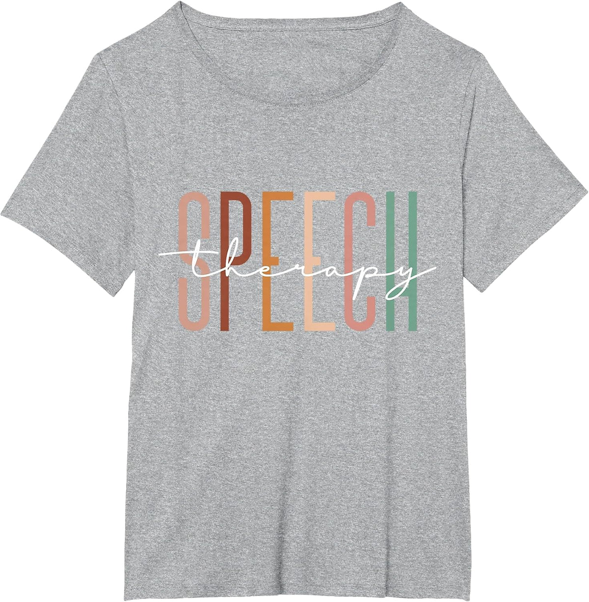 Speech Therapy Speech Language Pathologist Therapist T-Shirt - Heather Grey