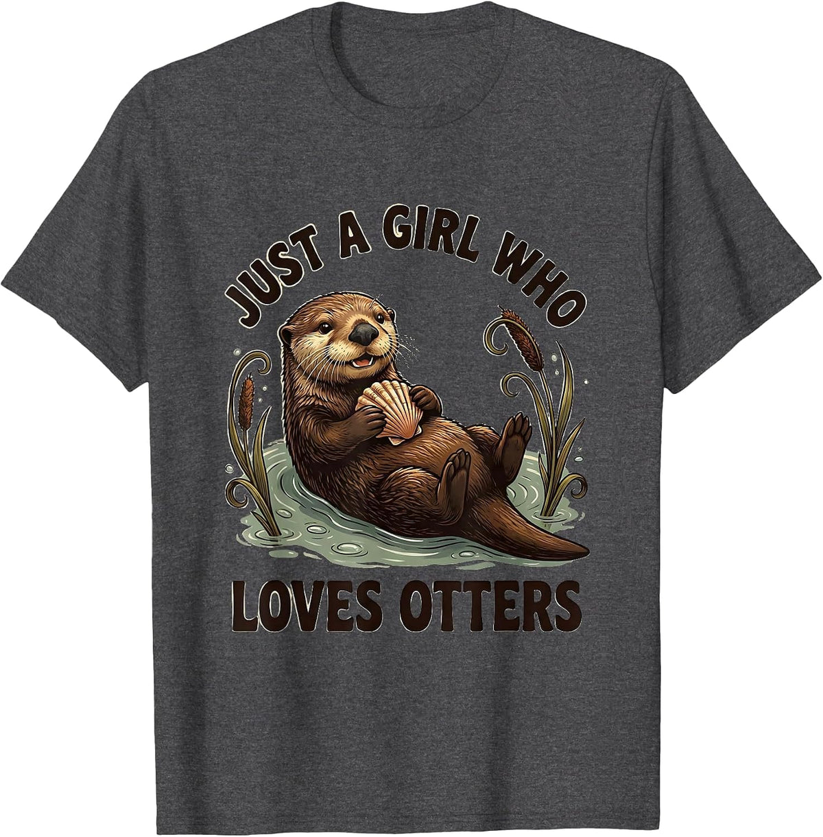 Men's Just A Girl Who Loves Otters Funny Otter Lover Gift For Kids T-Shirt - Dark Heather Grey