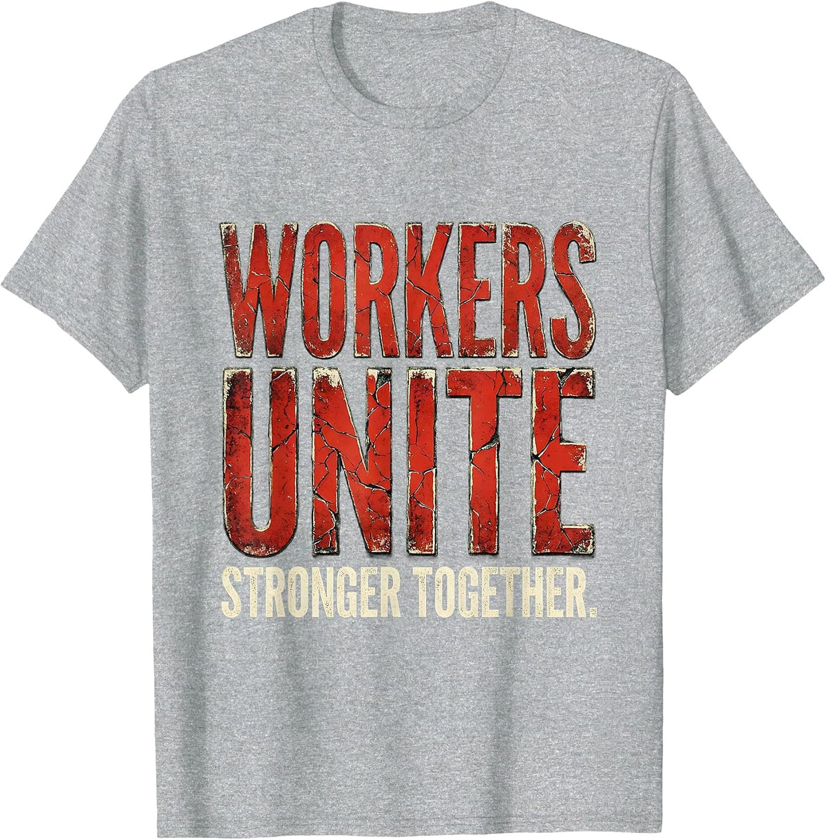 Men's Workers Unite Labor Day Solidarity Design T-Shirt - Heather Grey
