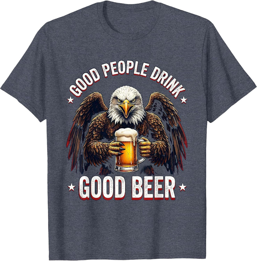 Good People Drink Good Beer Craft Beer Design T-Shirt - Heather Blue