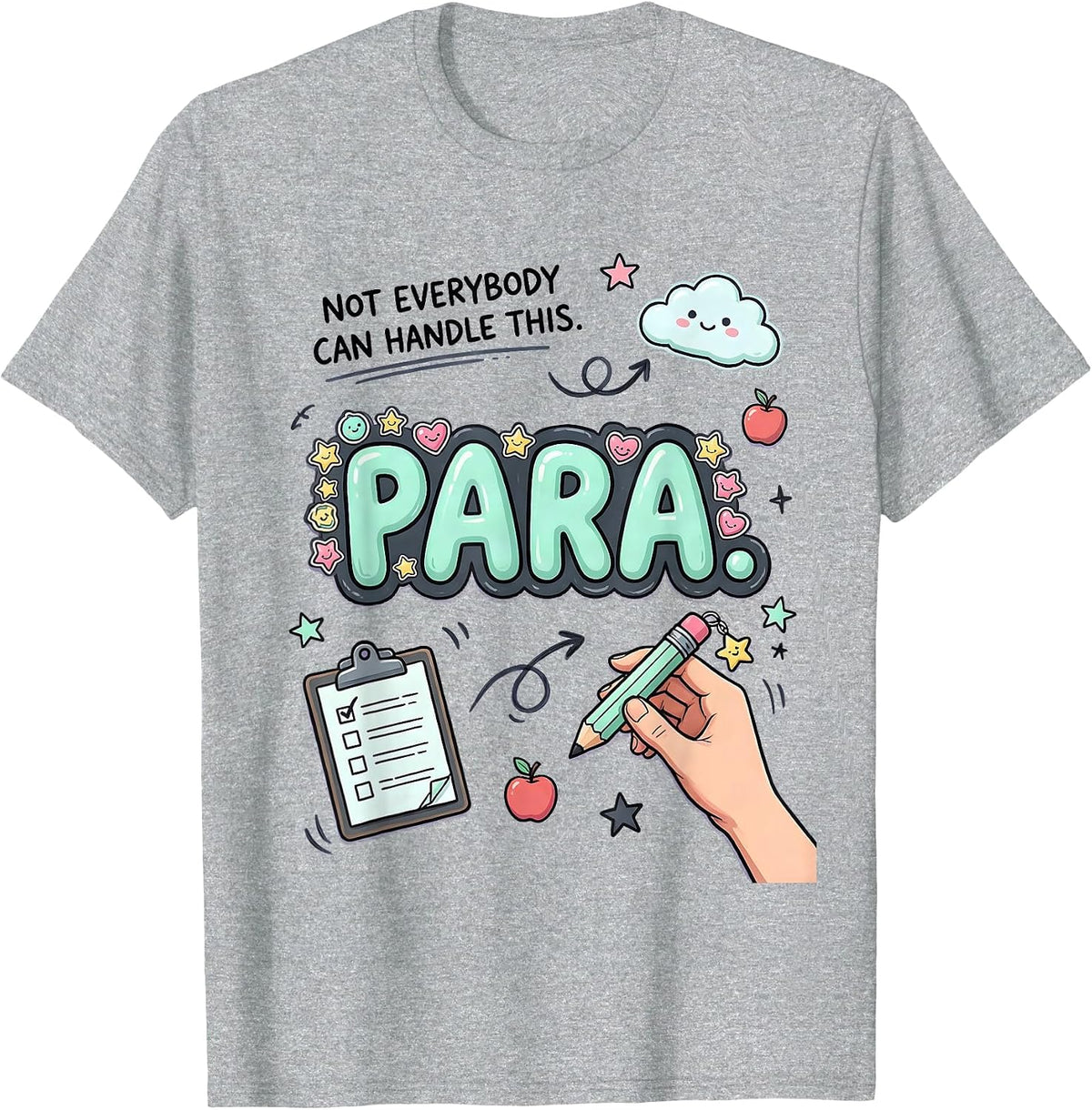 Men's Not Everybody Can Handle This Para Kawaii School Staff T-Shirt - Heather Grey