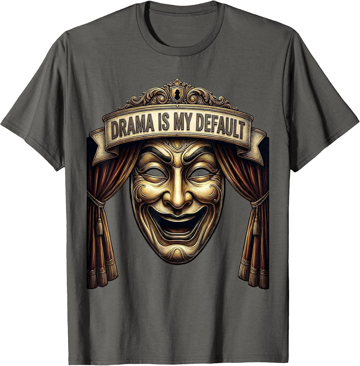 Men's Drama Is My Default Show Business Graphic T-Shirt - Asphalt Grey