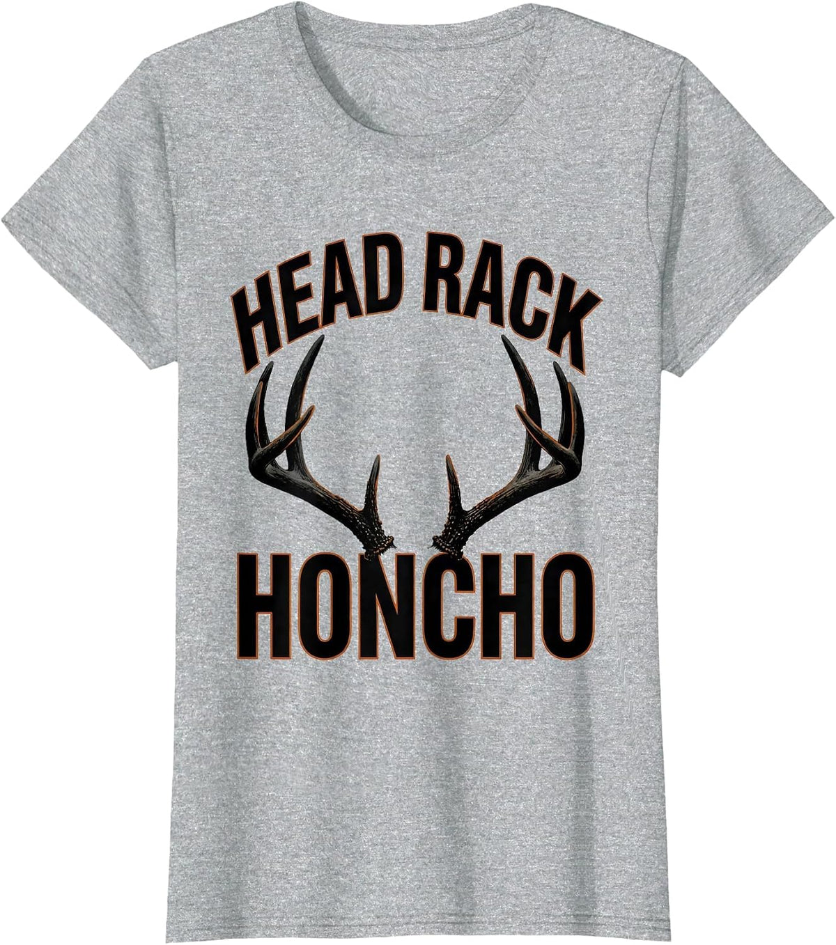 Head Rack Honcho Funny Deer Hunting Dad Hunter Gift T-Shirt - Heather Grey