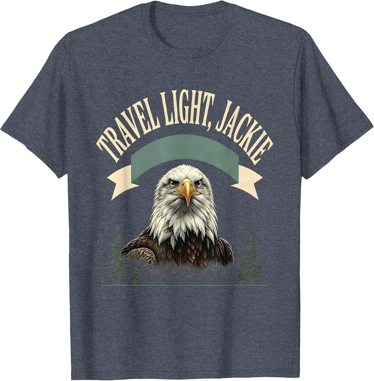Travel Light, Jackie Bald Eagle Memorial Tribute Wildlife T-Shirt - Heather Blue