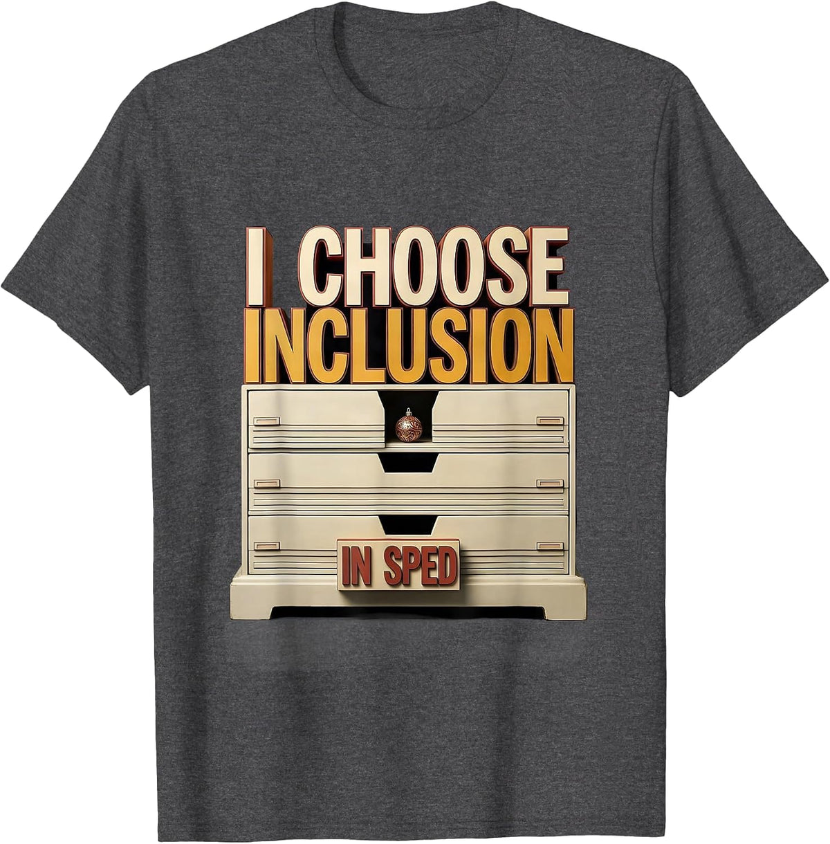I Choose Inclusion In SPED Special Education Teacher Autism T-Shirt - Dark Heather Grey