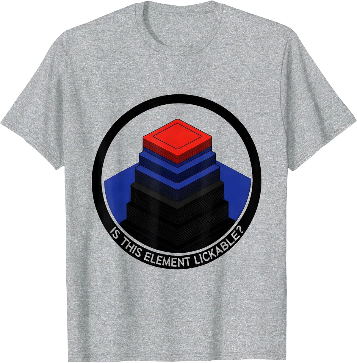 Men's Is This Element Lickable Funny Periodic Table Chemistry T-Shirt - Heather Grey