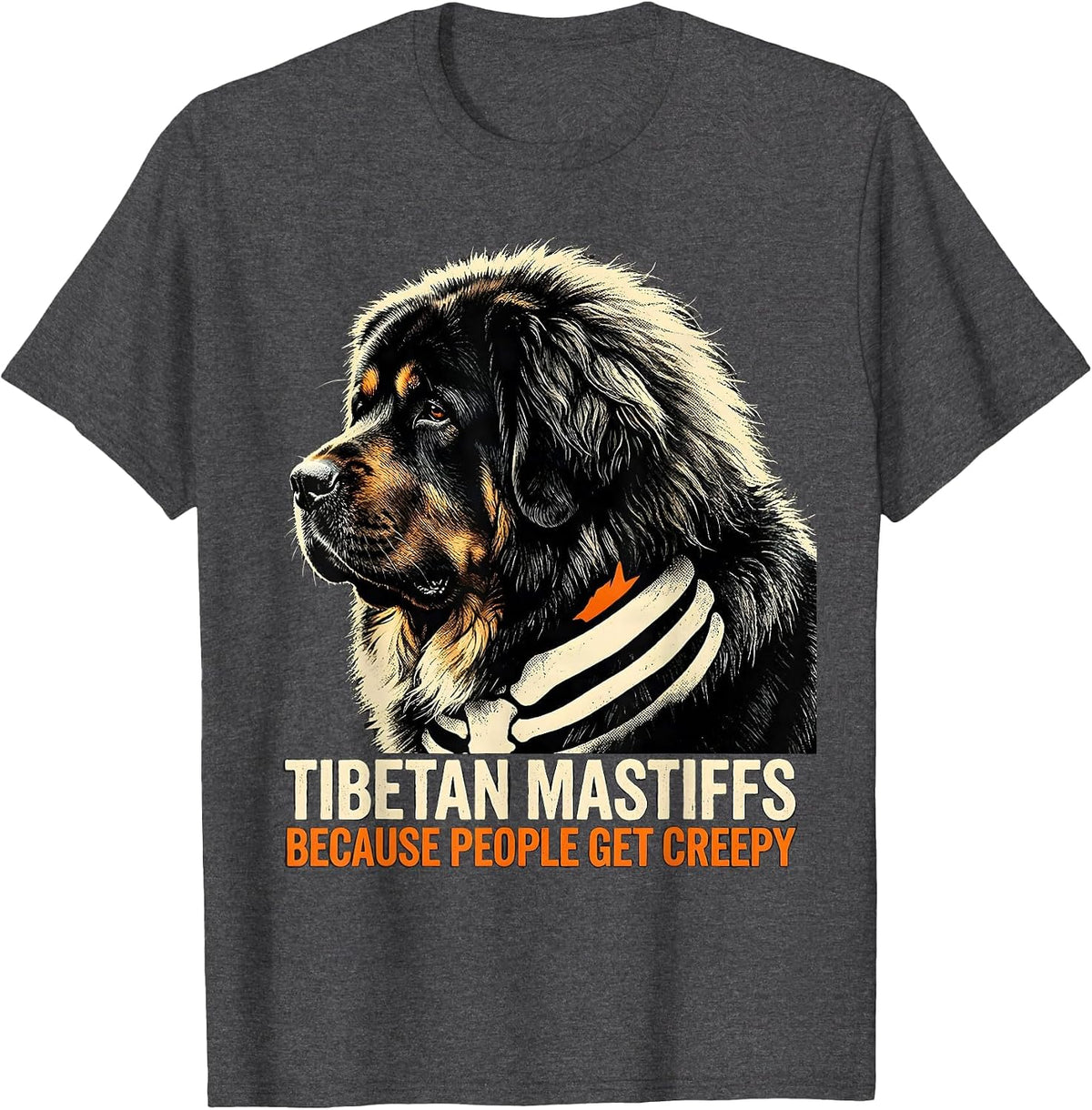 Tibetan Mastiffs, because people get creepy Halloween T-Shirt - Dark Heather Grey