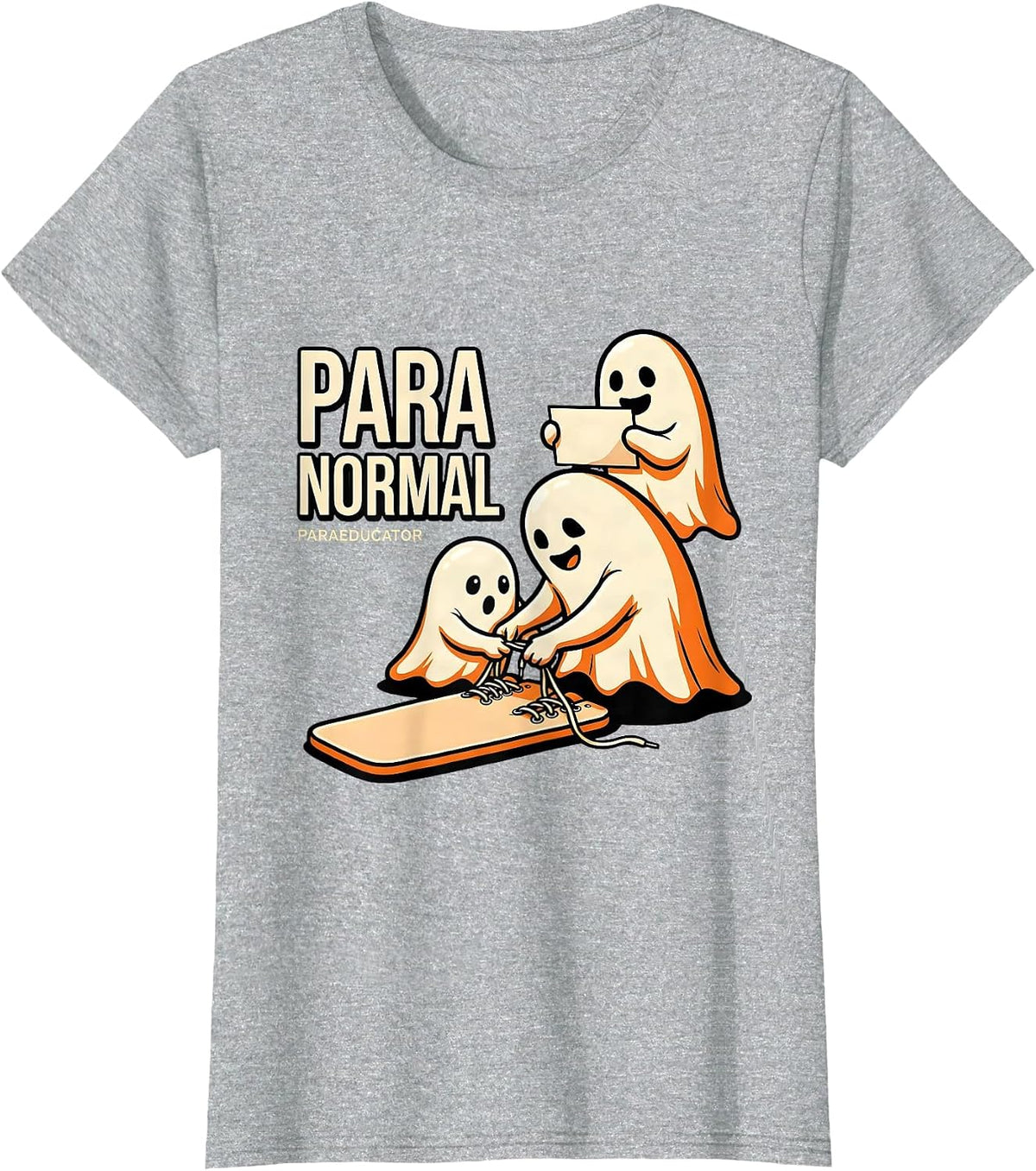 Para Normal Paraeducator Funny Ghost Paraprofessional T-Shirt - Heather Grey