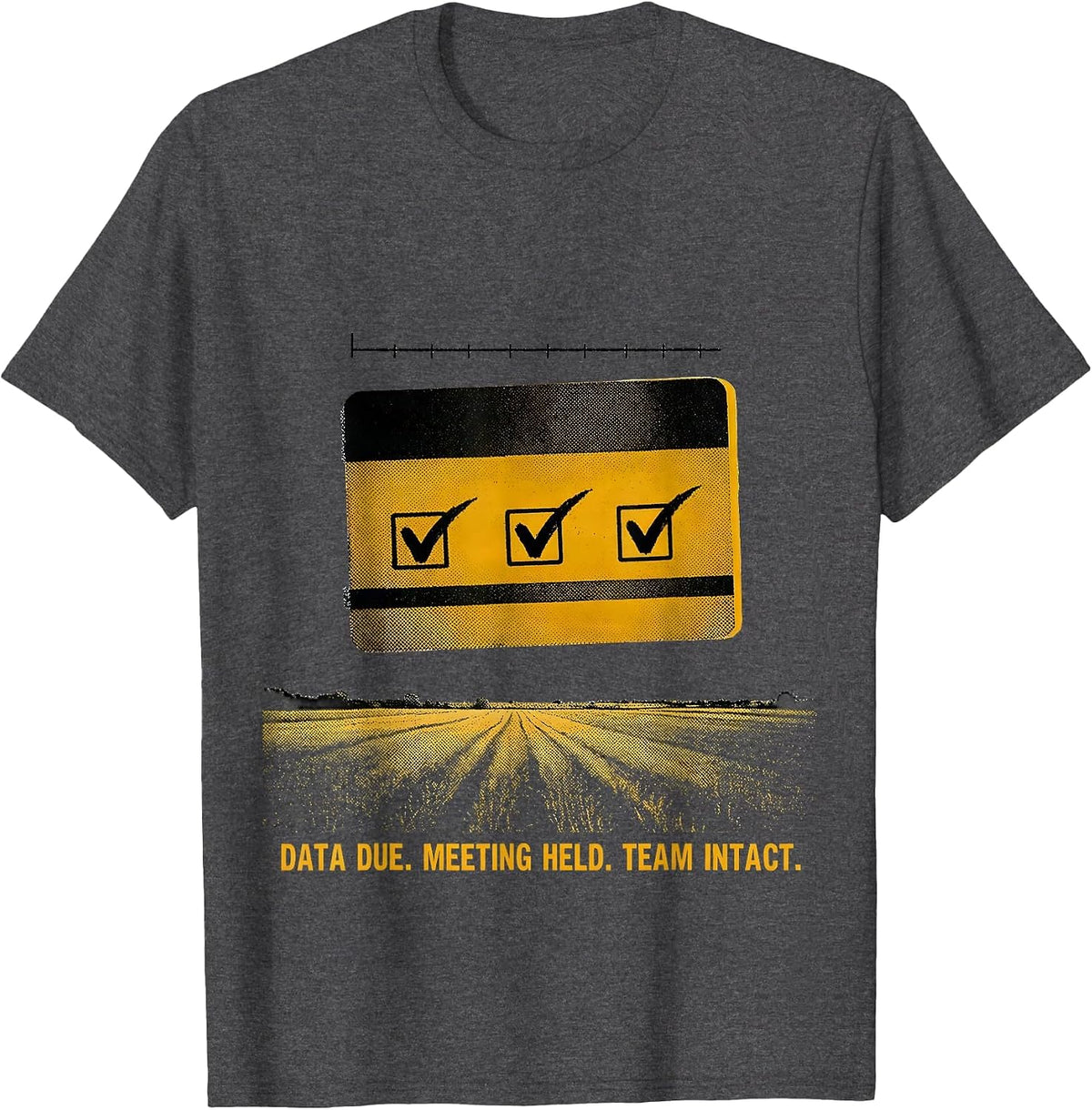 Data Due Meeting Held Team Intact Special Education Teacher T-Shirt - Dark Heather Grey