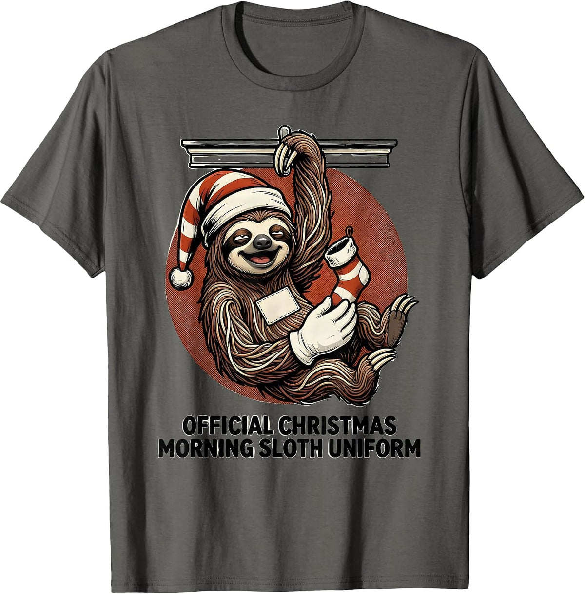 Official Christmas Morning Sloth Uniform Funny T-Shirt - Asphalt Grey