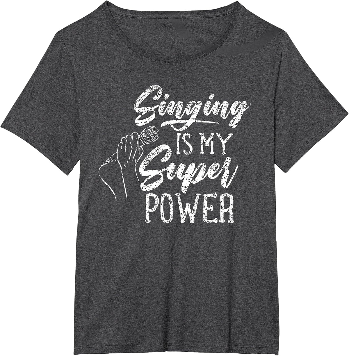 Singing is My Superpower Karaoke Choir Singer Song T-Shirt - Dark Heather Grey