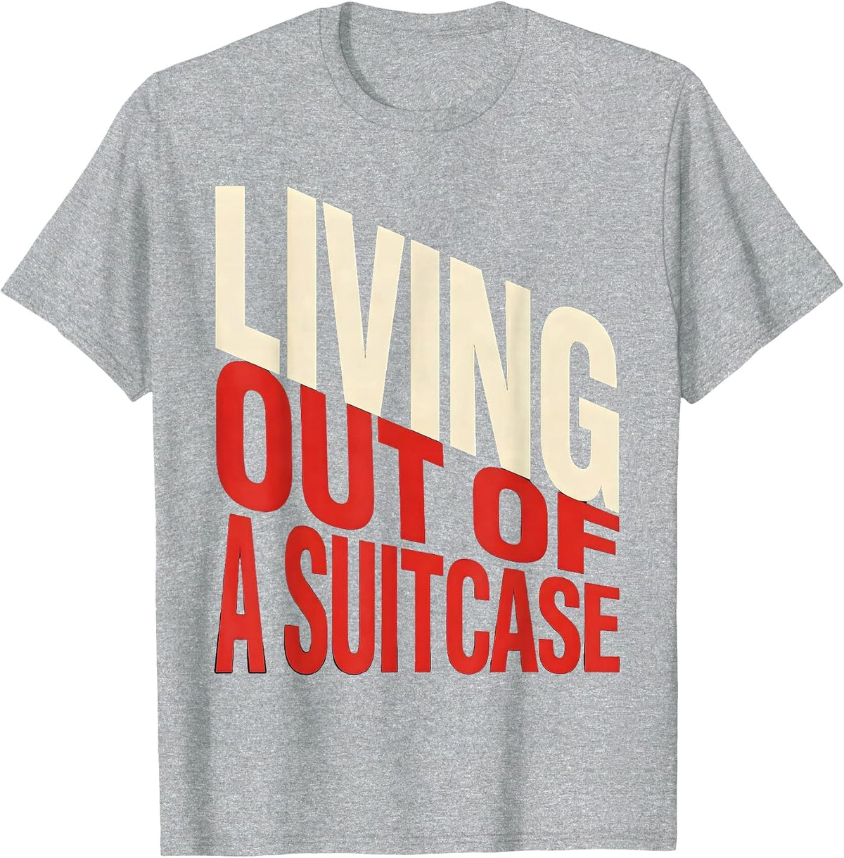 Men's Living Out of a Suitcase Traveler Design T-Shirt - Heather Grey