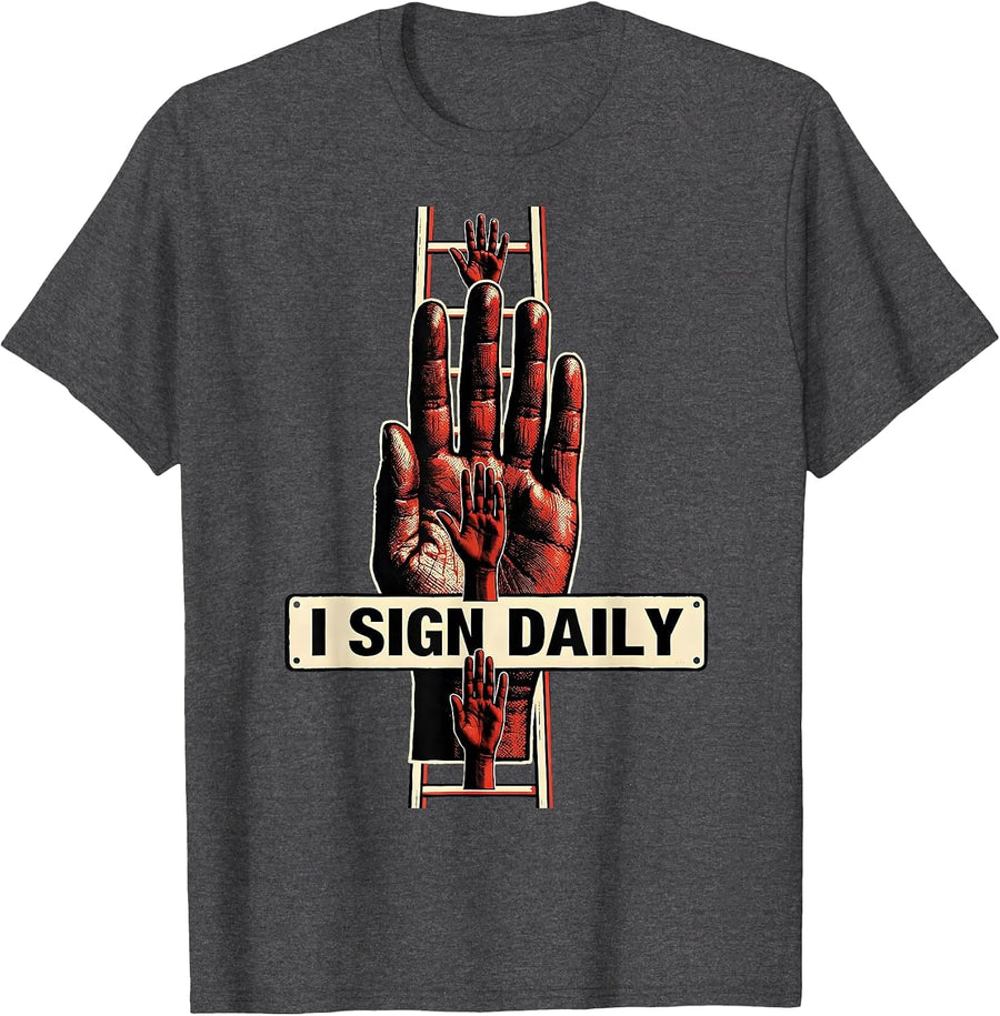 Men's I SIGN DAILY Stencil Graphic ASL Sign Language Teacher Gift T-Shirt - Dark Heather Grey
