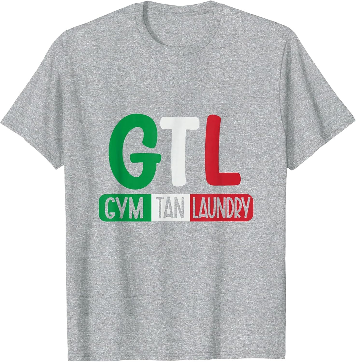 Gym Tan Laundry GTL New Jersey Garden NJ Shore Italian Flag T-Shirt - Heather Grey