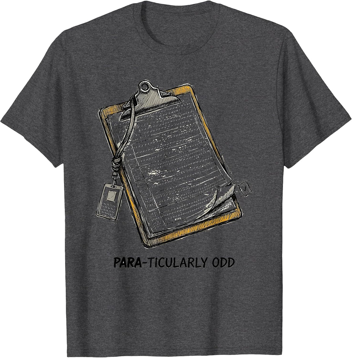 Para-Ticularly Odd Hand-Sketched Funny Paraprofessional SPED T-Shirt - Dark Heather Grey