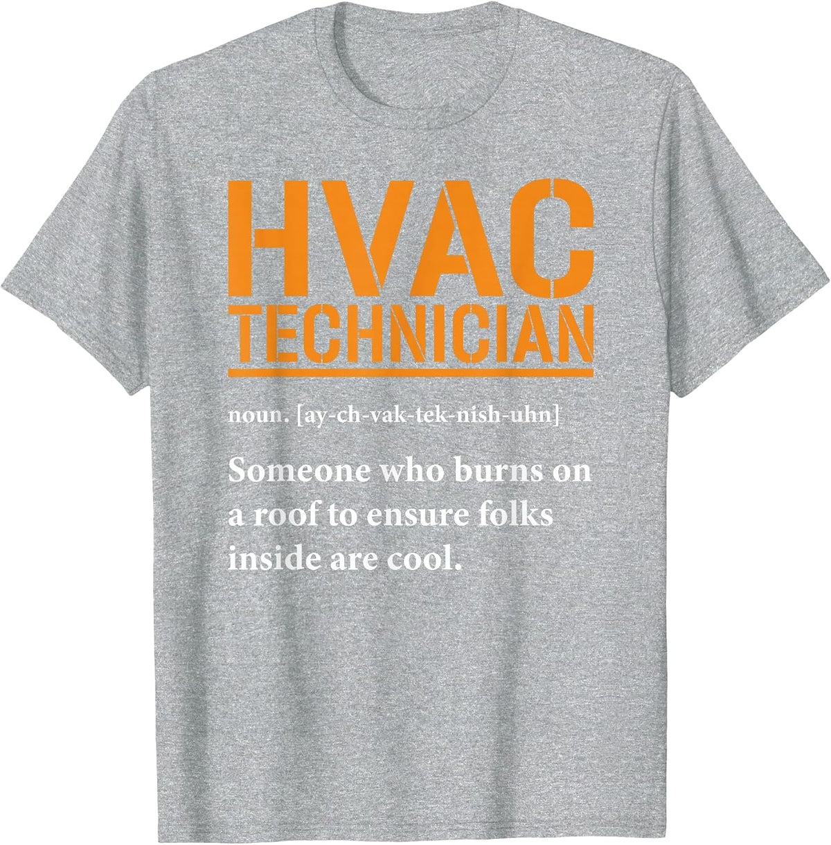 HVAC Technician Definition Mechanic Repairman T-Shirt - Heather Grey