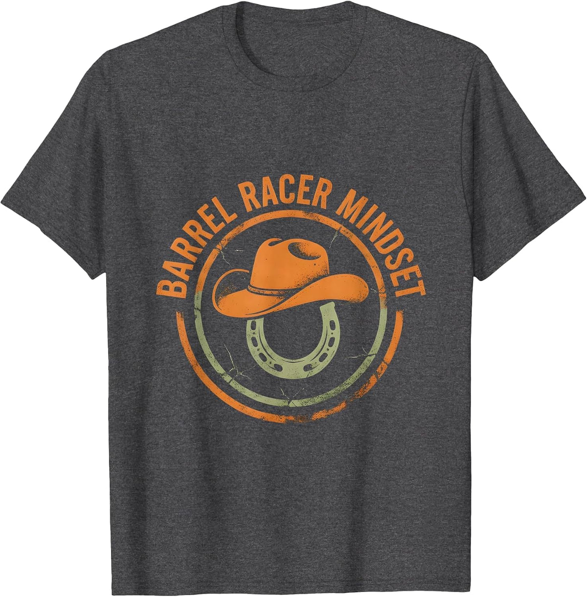 Barrel Racer Mindset Cowgirl Rodeo Design T-Shirt - Dark Heather Grey