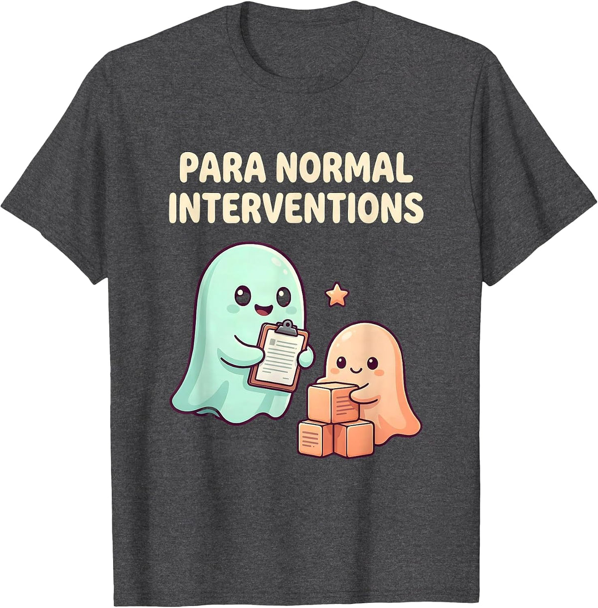 Para Normal Interventions Cute Kawaii Ghost Paraprofessional T-Shirt - Dark Heather Grey