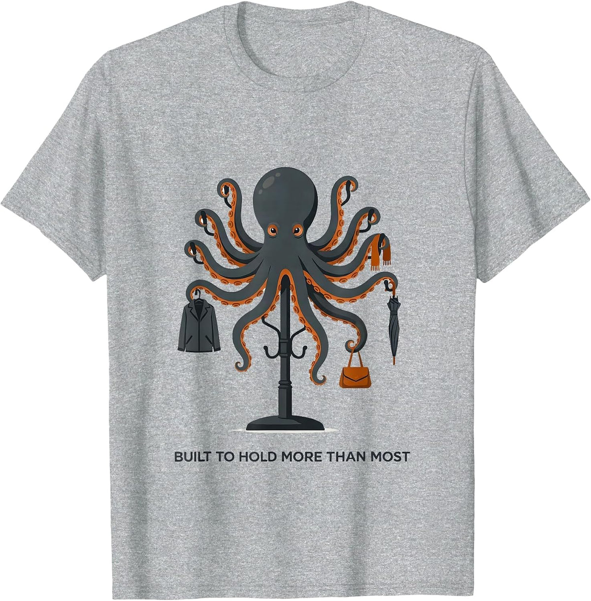 Men's Built To Hold More Than Most Editorial Conceptual Octopus T-Shirt - Heather Grey