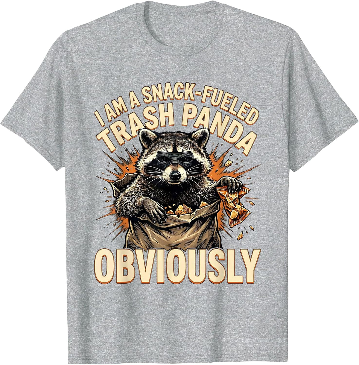Men's I Am A Snack-Fueled Trash Panda, Obviously Funny T-Shirt - Heather Grey