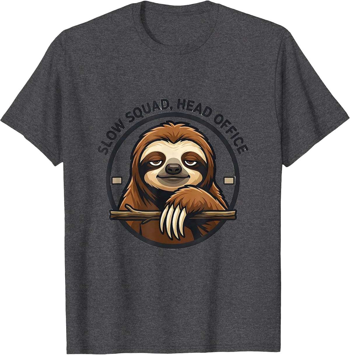 Slow Squad Head Office Funny Sloth Lover Gift T-Shirt - Dark Heather Grey