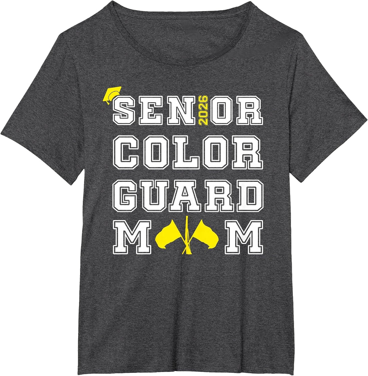 Senior 2026 Color Guard Mom Marching Band Yellow Women T-Shirt - Dark Heather Grey