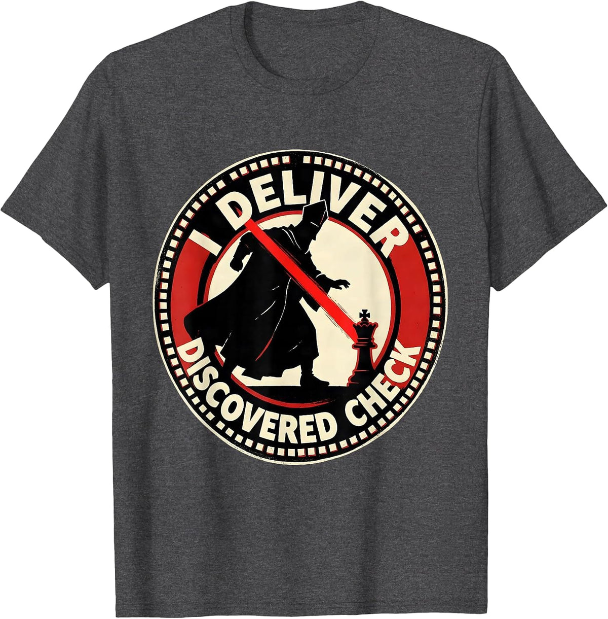 Men's I Deliver Discovered Check Funny Chess Player Gift Chess T-Shirt - Dark Heather Grey
