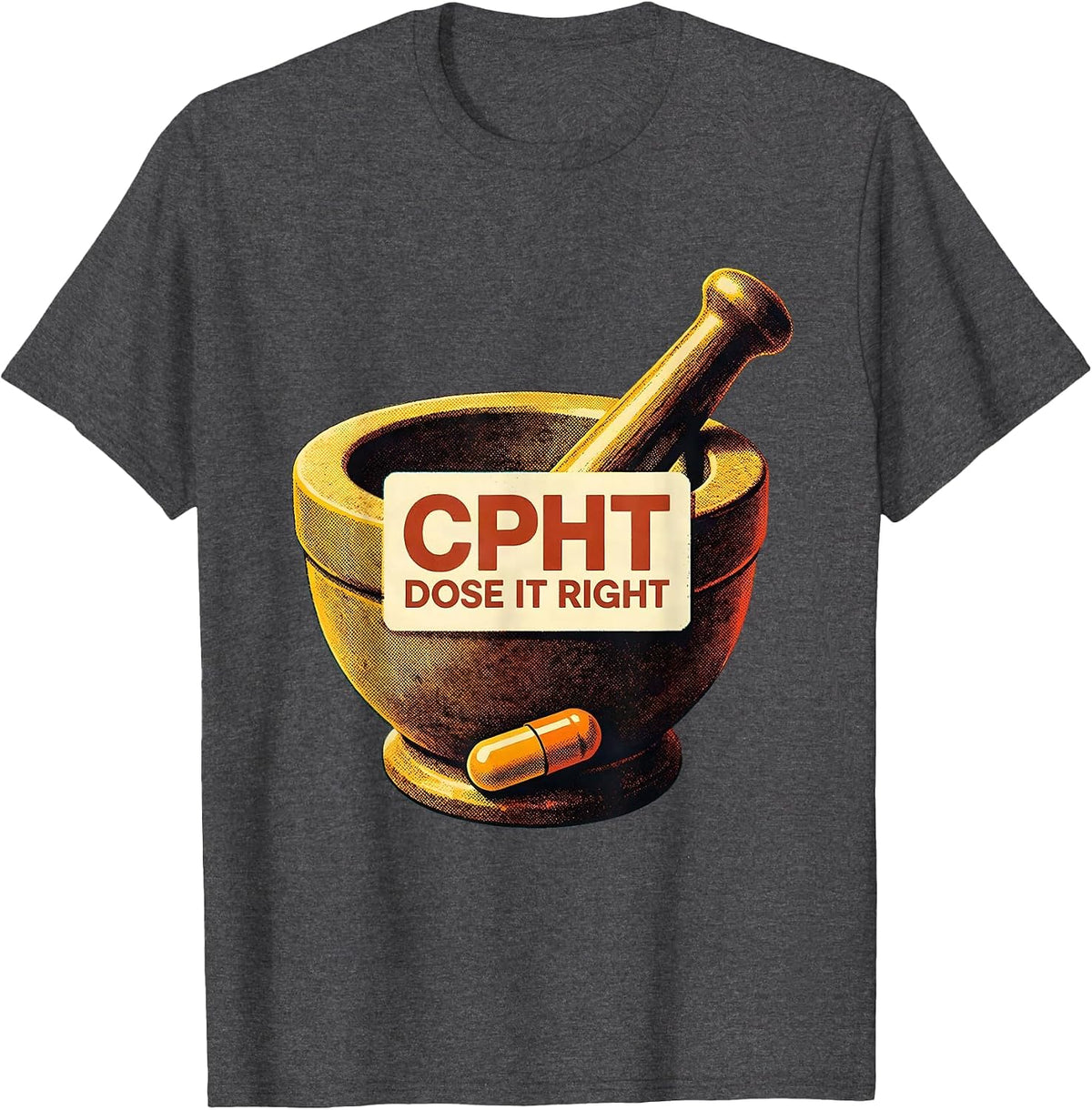Men's CPhT Dose It Right Vintage Pharmacy Technician Cute Humor T-Shirt - Dark Heather Grey