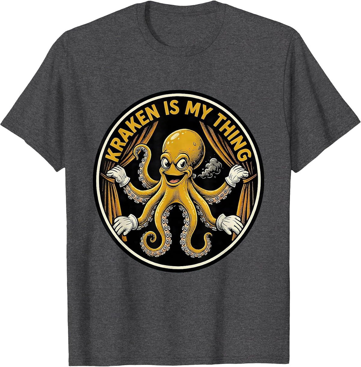 Men's Kraken Is My Thing Retro Cartoon Octopus Lover Humor T-Shirt - Dark Heather Grey