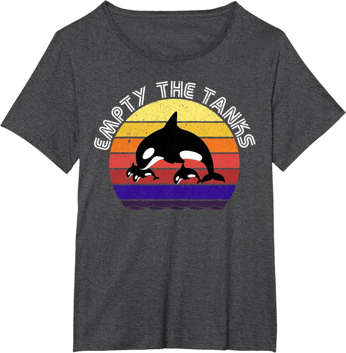 Orcas Whale Empty The Tanks. Save the Orca Whales T-Shirt - Dark Heather Grey