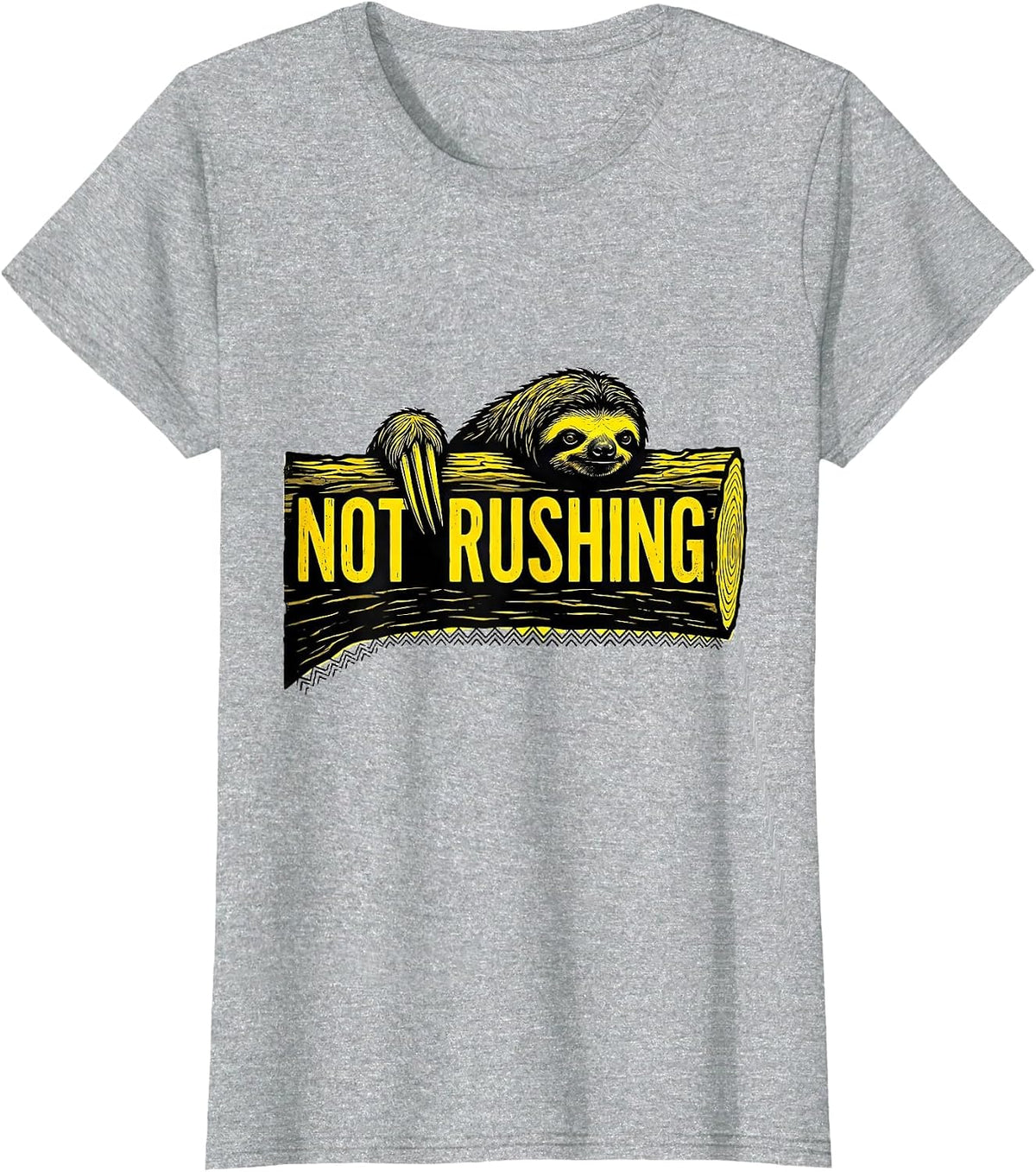 Women's Not Rushing Funny Sloth Lazy Humor Gift T-Shirt - Heather Grey