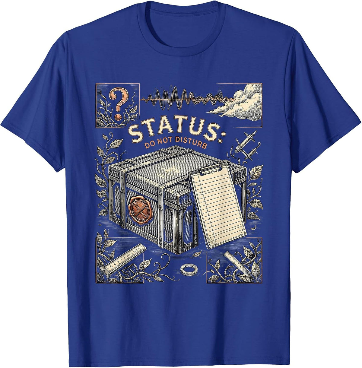 Status Do Not Disturb Funny Physics Quantum Mechanics T-Shirt - Royal Blue