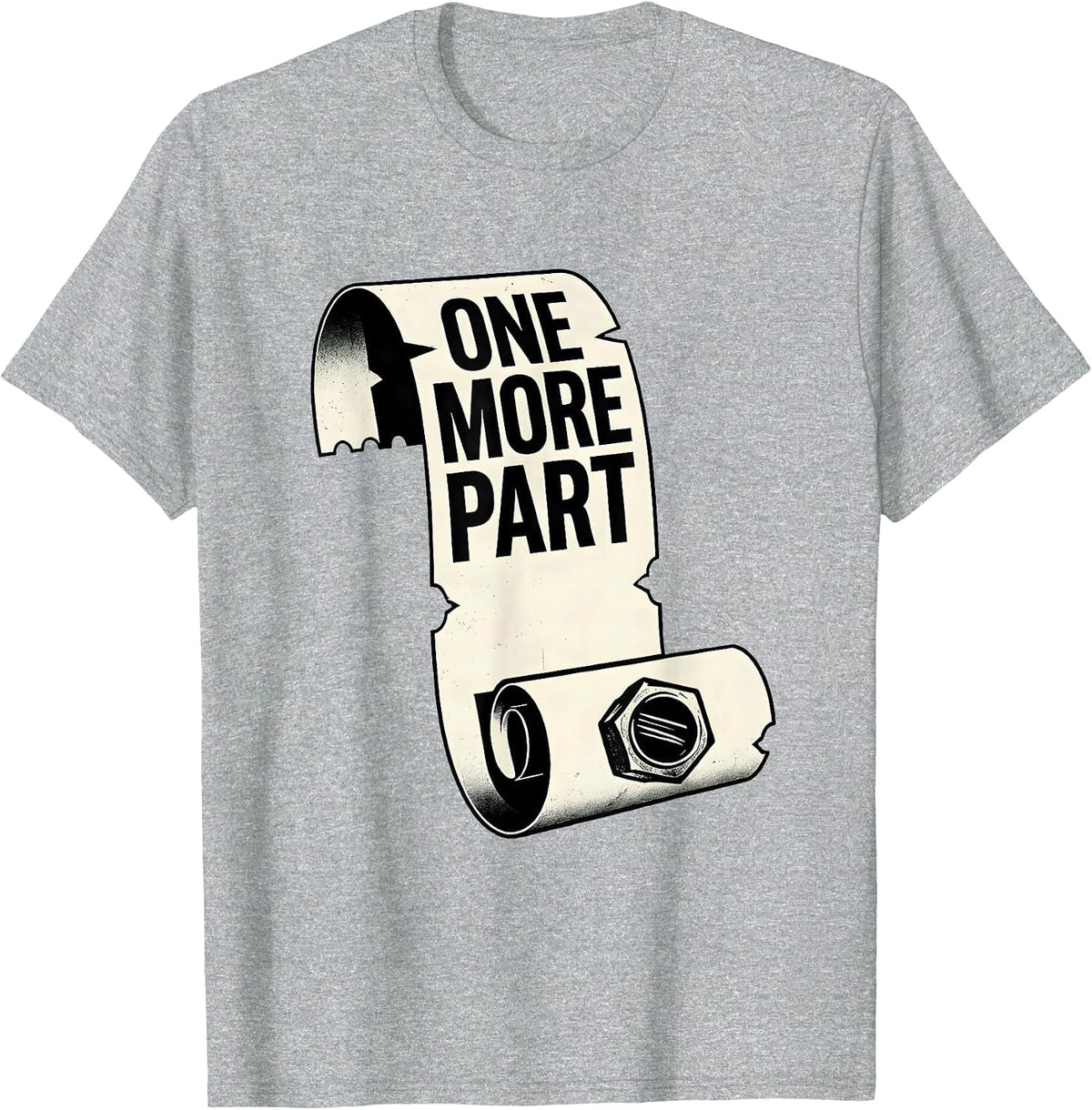 Men's One More Part Funny Car Guy Enthusiast Car Lover T-Shirt - Heather Grey