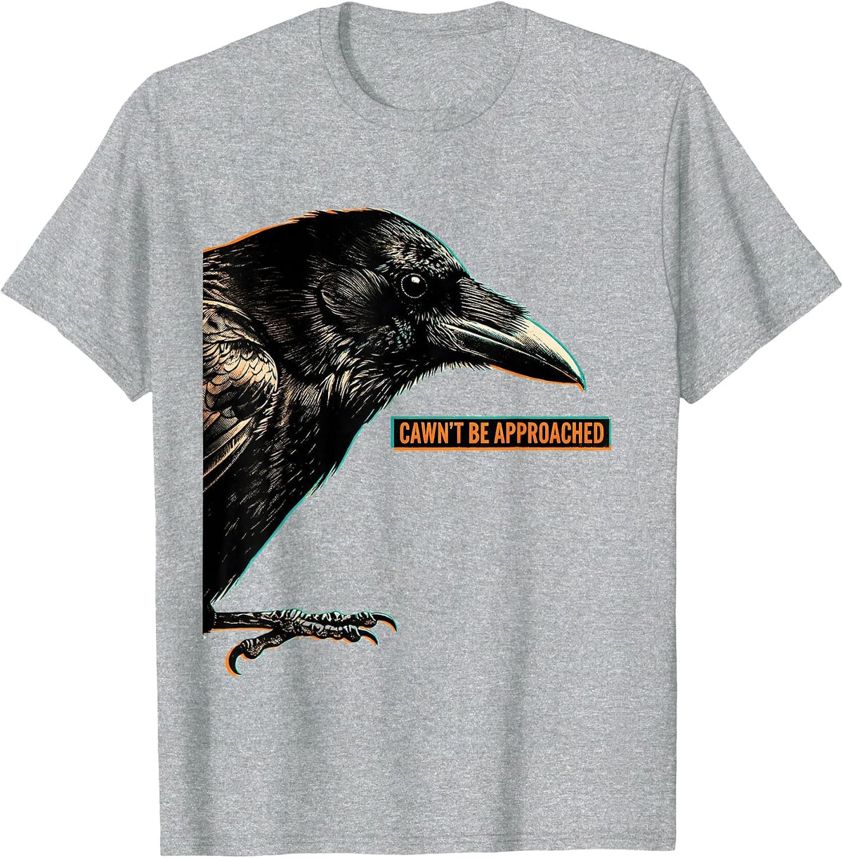 Men's Cawn't Be Approached Risograph Gothic Crow Dark Humor T-Shirt - Heather Grey