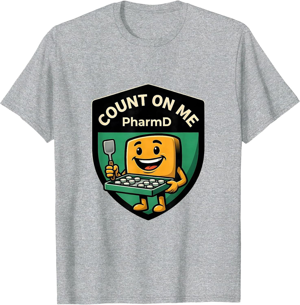 Men's Count On Me, PharmD Funny Pharmacy Tech Pharmacist Gift T-Shirt - Heather Grey