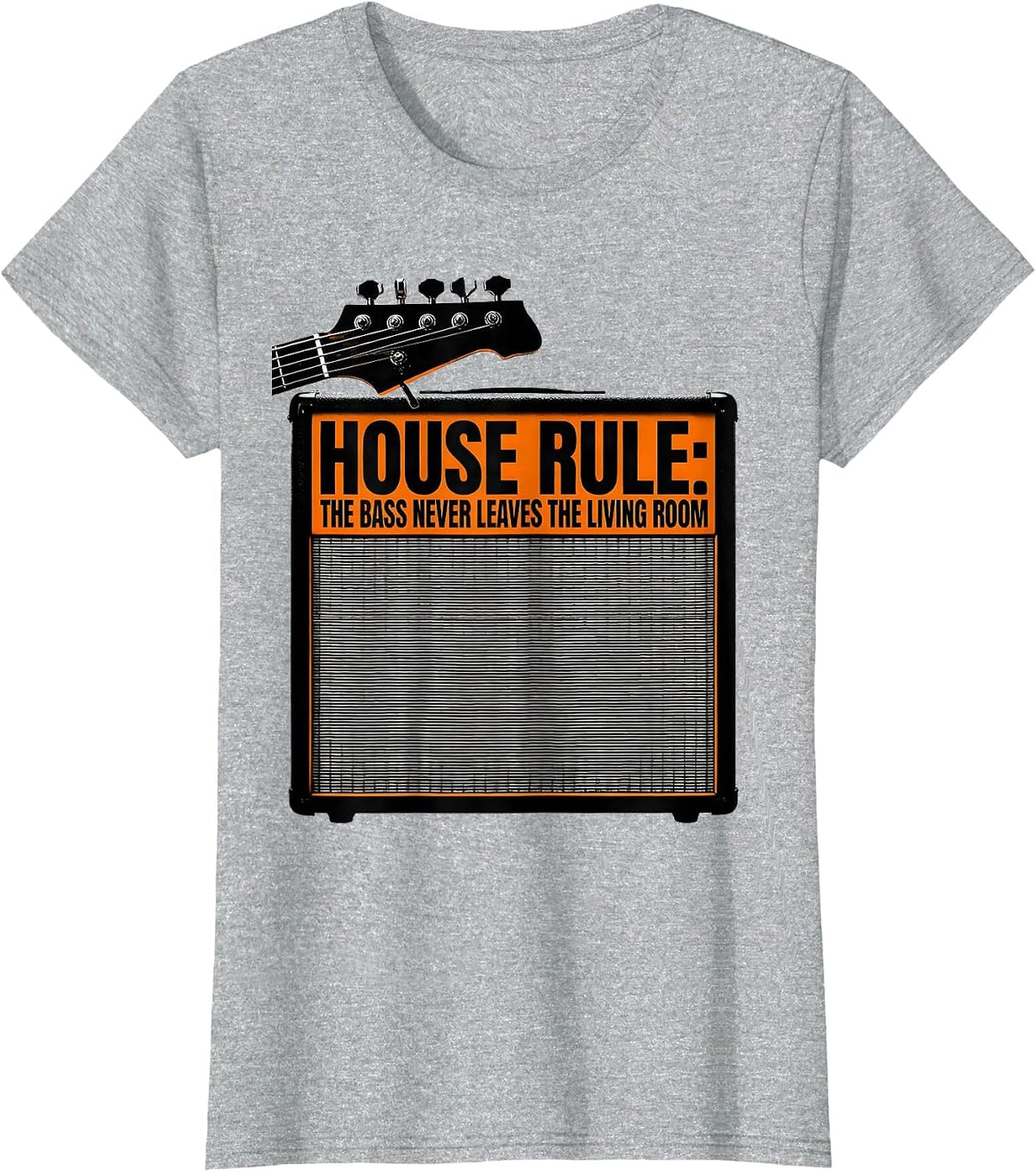 Women's House Rule: The Bass Never Leaves The Living Room Funny T-Shirt - Heather Grey