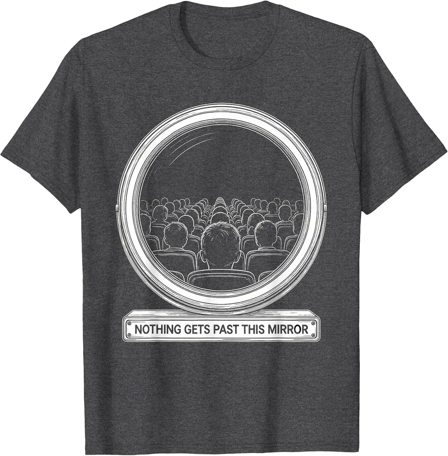 Men's Nothing Gets Past This Mirror Funny School Bus Driver Humor T-Shirt - Dark Heather Grey