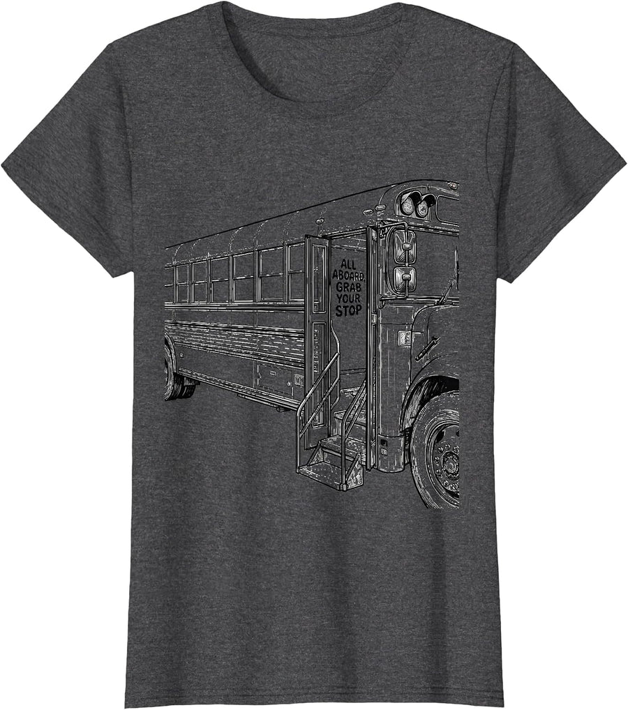 Women's All Aboard Grab Your Stop Funny School Bus Driver T-Shirt - Dark Heather Grey