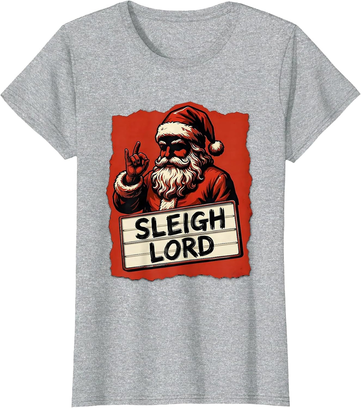 Sleigh Lord Sign Painter Heavy Metal Rock Christmas Humor T-Shirt - Heather Grey