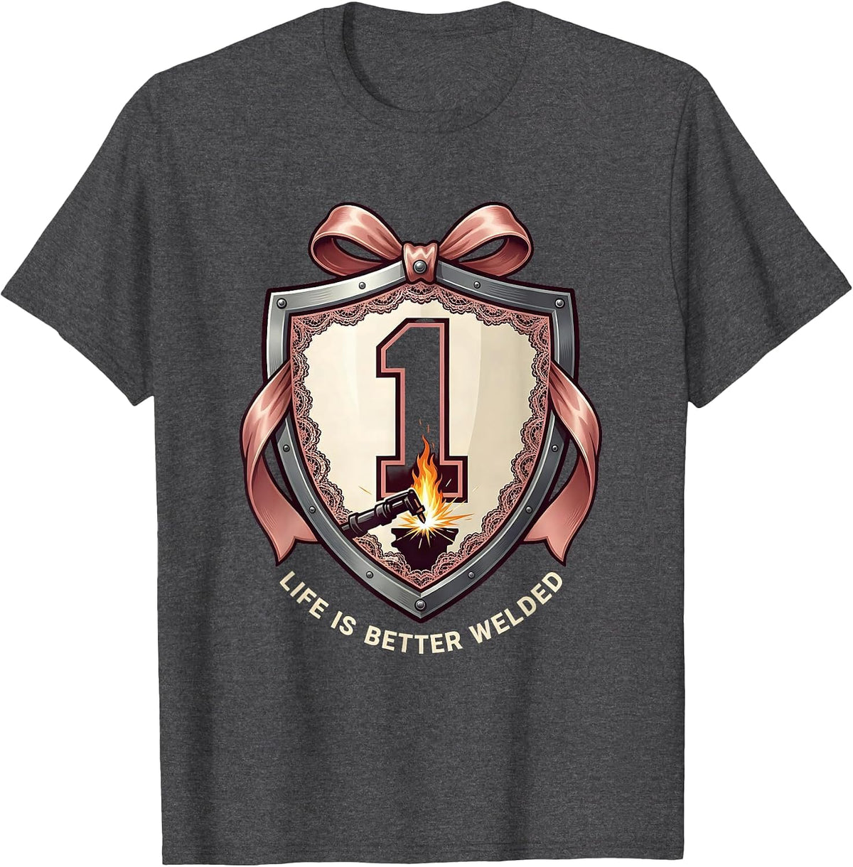 Life Is Better Welded Welder Graphic Design T-Shirt - Dark Heather Grey