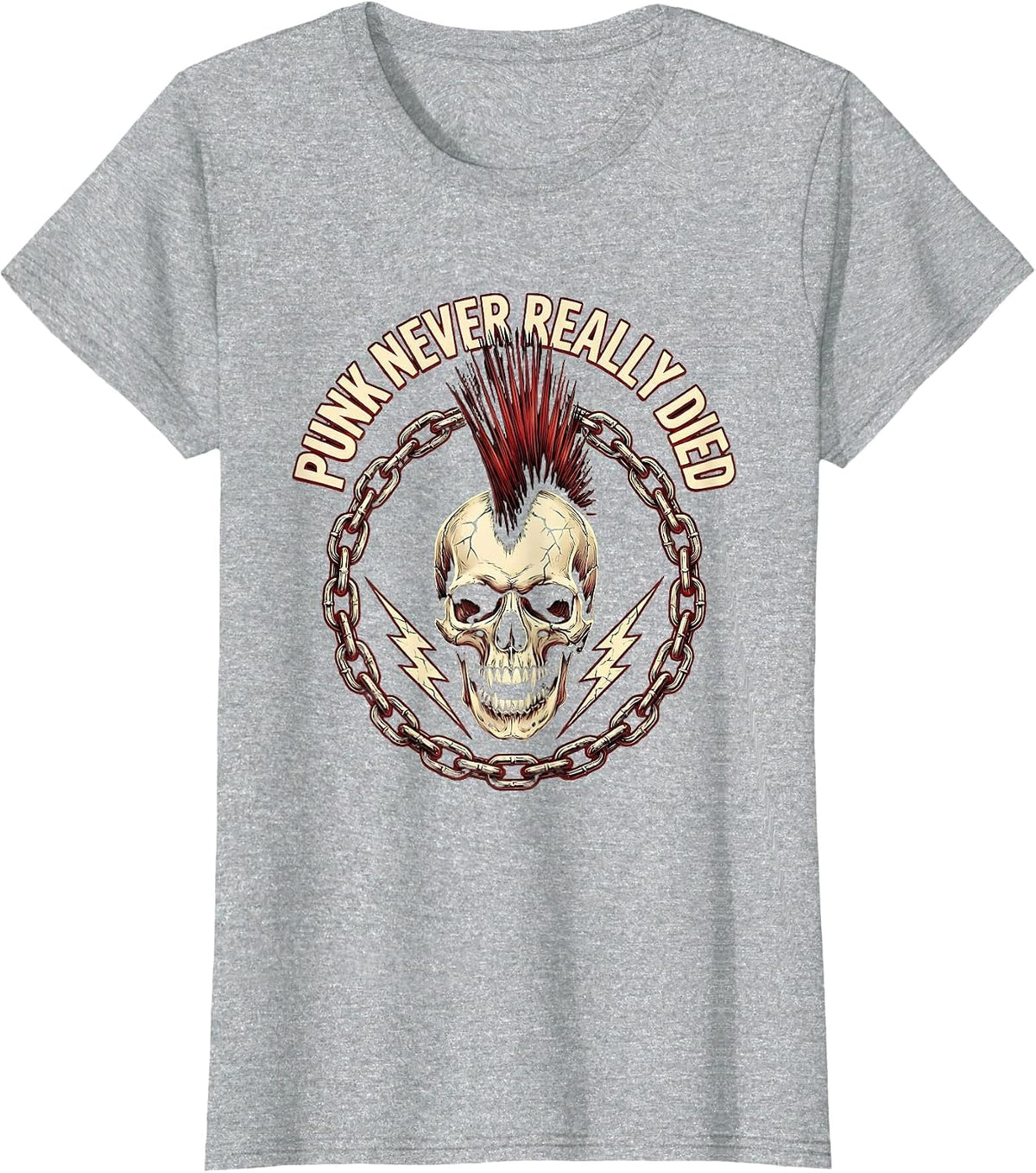 Punk Never Really Died Bold Statement Design T-Shirt - Heather Grey