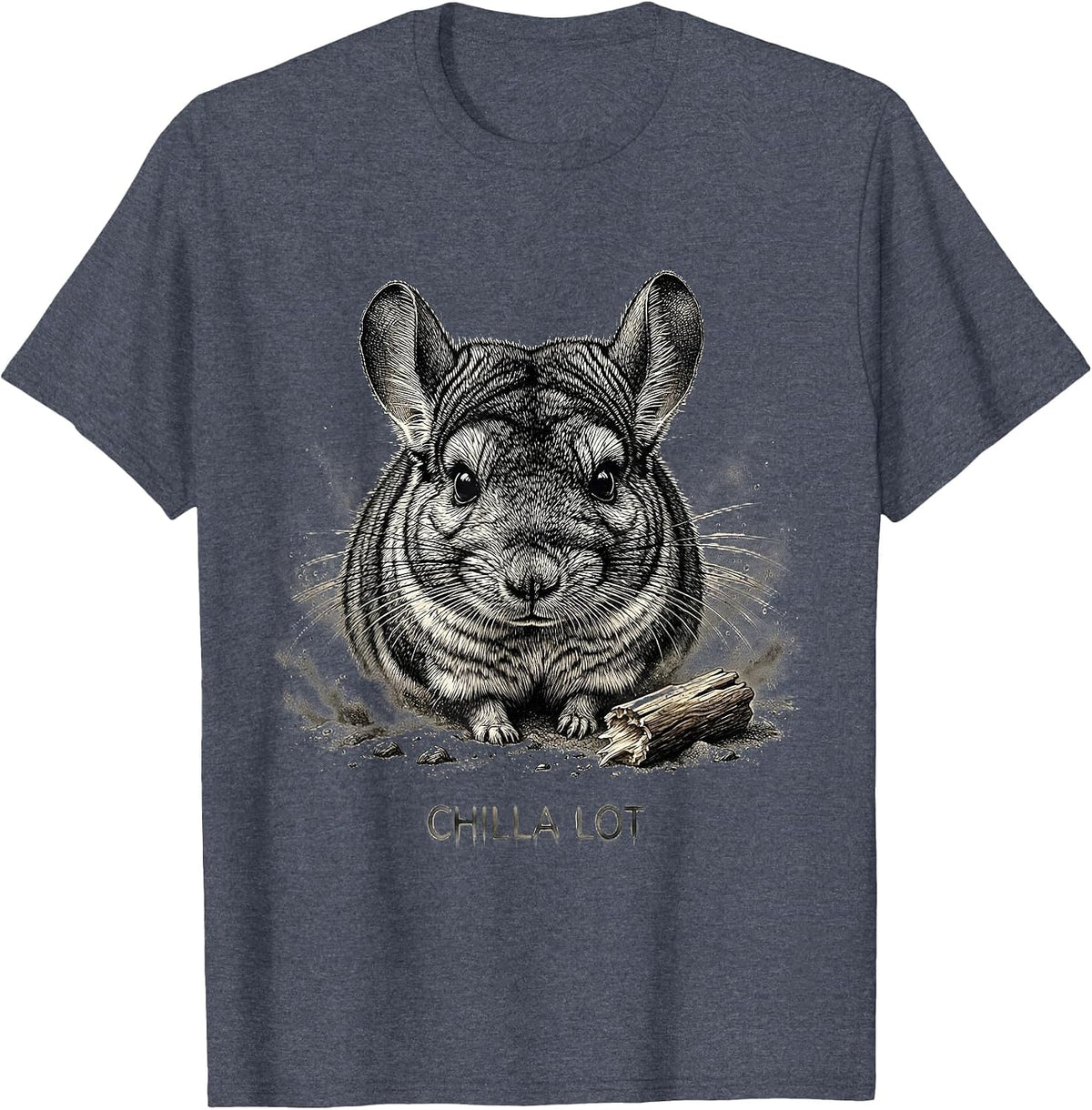 Chilla Lot Funny Chinchilla Owner Humor Pet Lover Gift T-Shirt - Heather Blue
