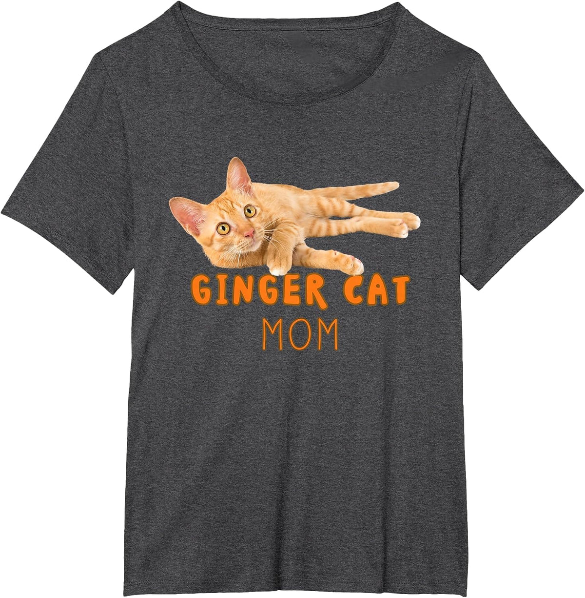 Ginger Cat Mom Funny Cute Lazy Orange Tabby Cat Lover T-Shirt - Dark Heather Grey