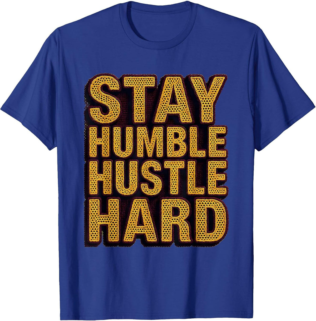 Stay Humble Hustle Hard Bee Motivational Design T-Shirt - Royal Blue