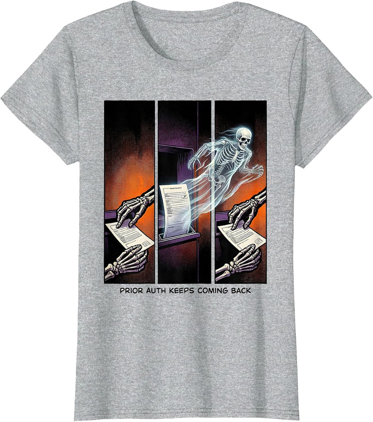 Women's Prior Auth Keeps Coming Back Funny Pharmacy Tech Halloween T-Shirt - Heather Grey