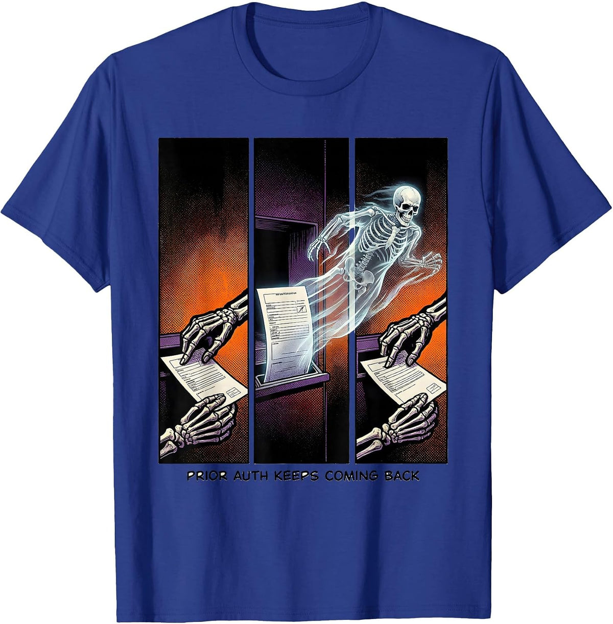 Men's Prior Auth Keeps Coming Back Funny Pharmacy Tech Halloween T-Shirt - Royal Blue