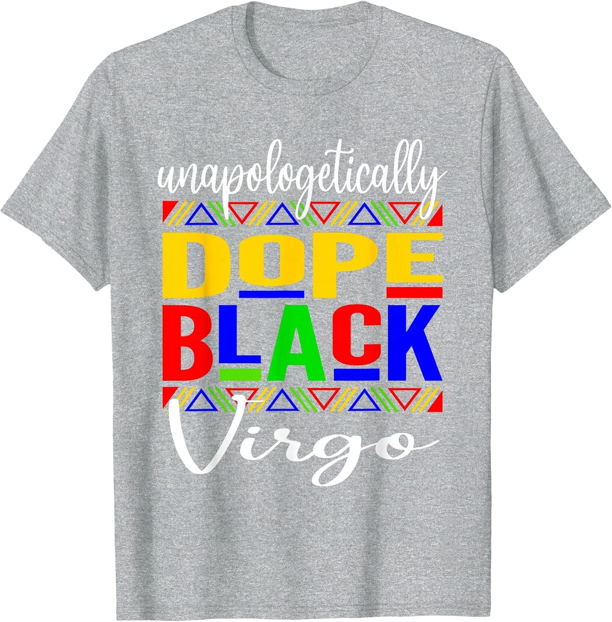 Dope Black Virgo, Virgo Vibes T-Shirt - Heather Grey