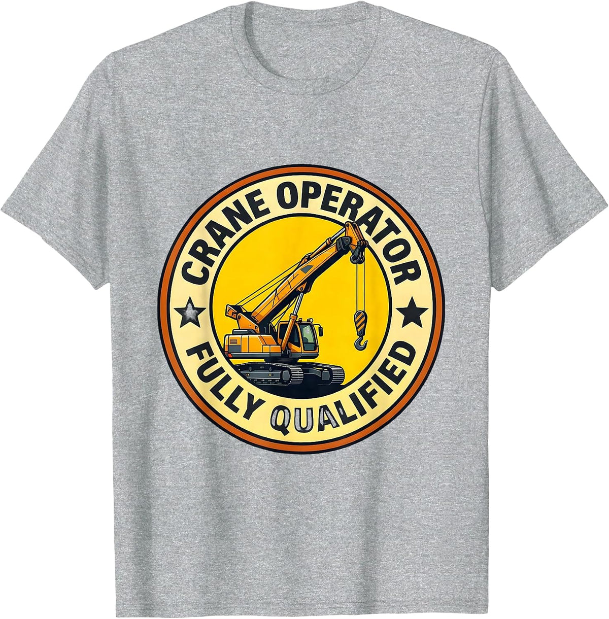 Men's Crane Operator Fully Qualified Funny Construction Worker T-Shirt - Heather Grey